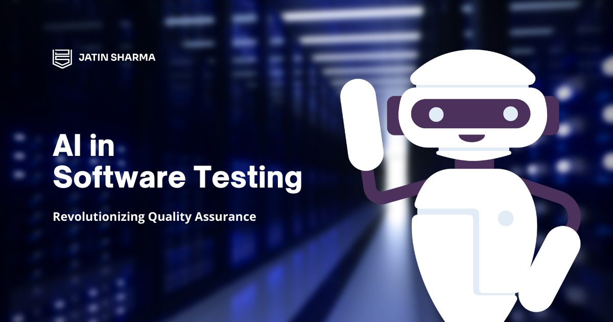 AI in Software Testing: Revolutionizing Quality Assurance
