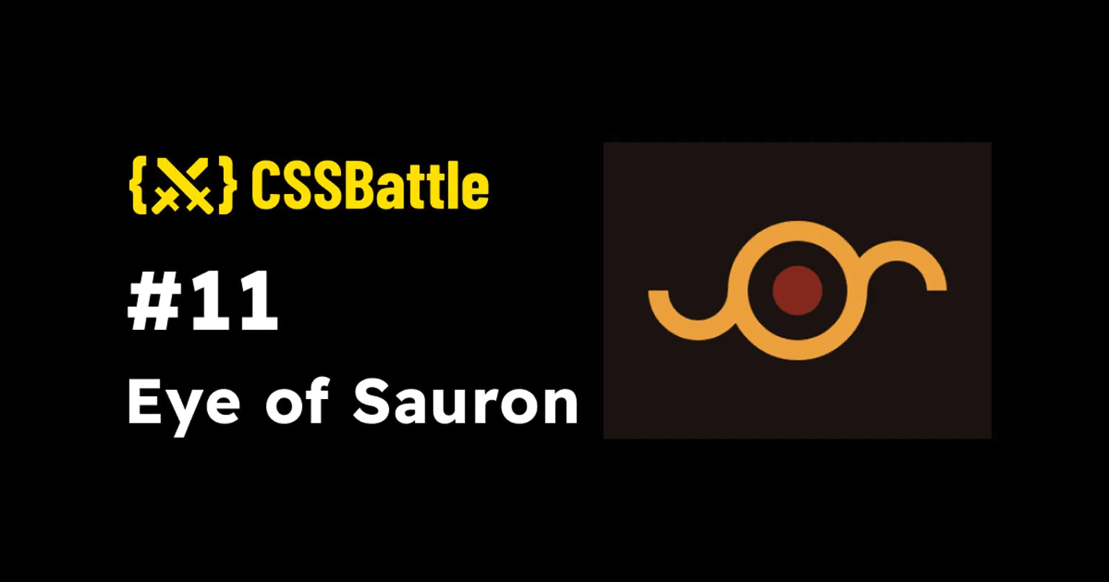 CSS Battle: #11 - Eye of Sauron