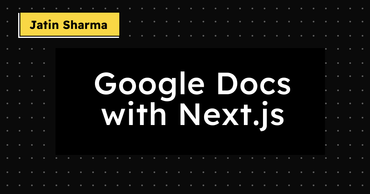 Google Docs with Next.js
